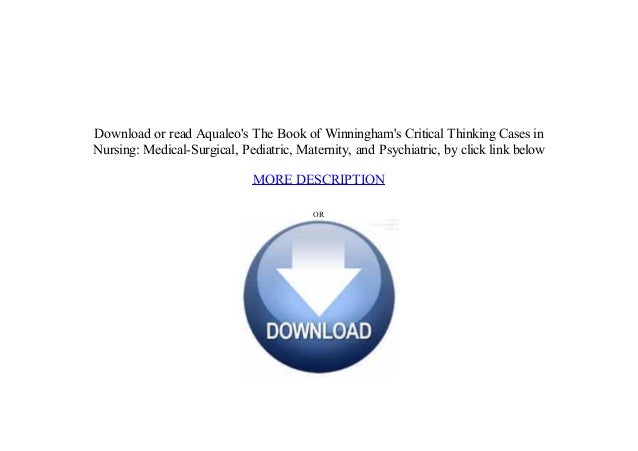 winninghams critical thinking cases in nursing medical-surgical answers winninghams critical thinking cases in nursing medical-surgical answers